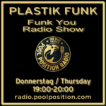 Do 19:00-20:00 Uhr * PLASTIK FUNK Funk You Very Much *